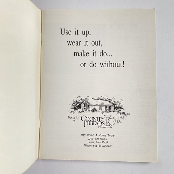 1996 Country Threads Quilt Book Use It Up Wear It Out Make It Do or Do Without - Picture 2 of 6